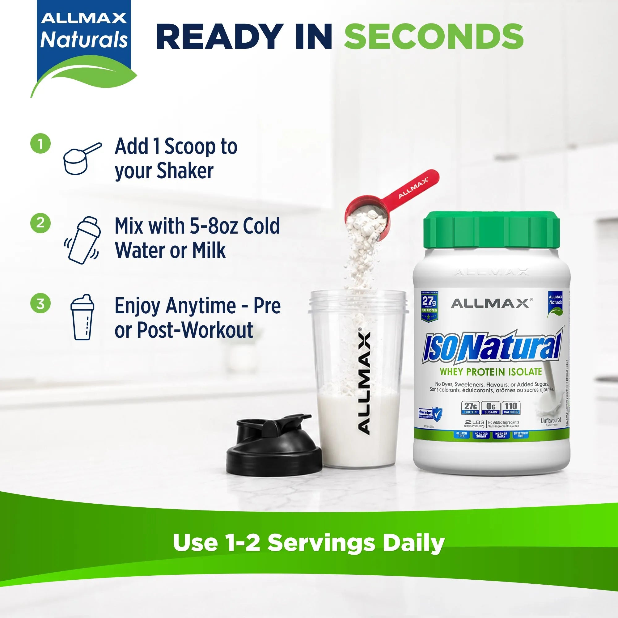 AllMax Naturals IsoNatural Whey Protein Isolate tub with a green lid, shown next to a shaker cup filled with white powder and a scoop. The image includes step-by-step usage instructions on the left and promotional text at the top and bottom.